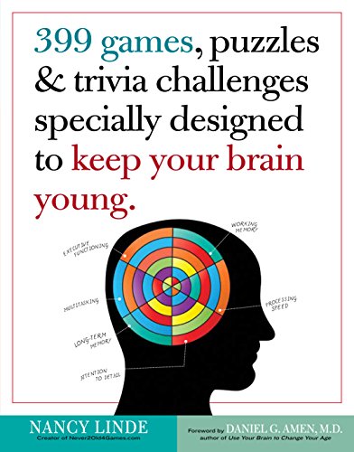 399 Games. Puzzles & Trivia Challenges Specially Designed to Keep Your Brain Young.