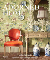 The Well Adorned Home: Making Luxury Livable