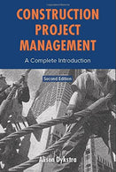 Construction Project Management: A Complete Introduction. 2nd Edition