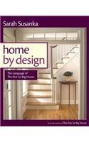 Home by Design: Transforming Your House into Home by Susanka. Sarah. Susanka Studios(January 1. 2005) Paperback