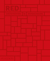 Red: Architecture in Monochrome