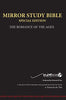 Mirror Bible (784 page. Eighth Edition 7 X 10 Inch. Wide Margin - the black cover replaces both the older red and blue cover versions