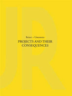 Projects and Their Consequences: Reiser+Umemoto