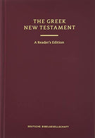 Greek New Testament: The Text of UBS 5. Reader's Edition (English and Greek Edition)