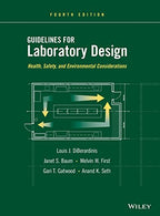 Guidelines for Laboratory Design: Health. Safety. and Environmental Considerations