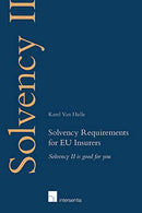 Solvency Requirements for EU Insurers: Solvency II is good for you