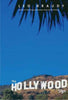 The Hollywood Sign: Fantasy and Reality of an American Icon (Icons of America)