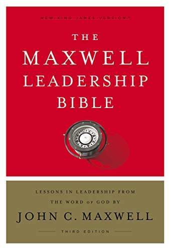 NKJV. Maxwell Leadership Bible. Third Edition. Hardcover. Comfort Print: Holy Bible. New King James Version