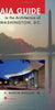 AIA Guide to the Architecture of Washington. D.C.