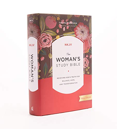 The NKJV. Woman's Study Bible. Hardcover. Red Letter. Full-Color: Receiving God's Truth for Balance. Hope. and Transformation