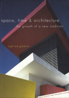 Space. Time and Architecture: The Growth of a New Tradition. Fifth Revised and Enlarged Edition (The Charles Eliot Norton Lectures)