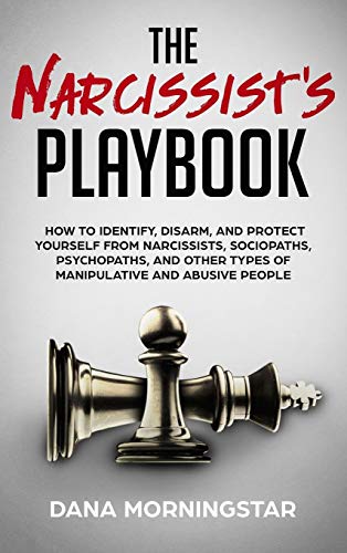 The Narcissist's Playbook: How to Identify.