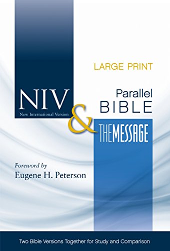 NIV. The Message. Side-by-Side Bible. Large Print. Hardcover: Two Bible Versions Together for Study and Comparison