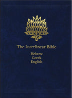 The Interlinear Bible: Hebrew-Greek-English (English. Hebrew and Greek Edition)