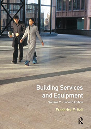 Building Services and Equipment: Volume 2