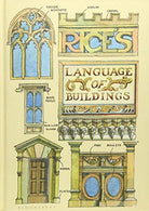 Rice's Language of Buildings
