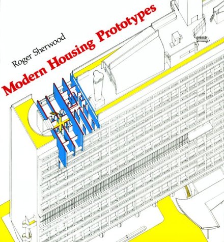 Modern Housing Prototypes (Harvard Paperbacks)