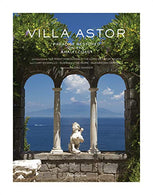 Villa Astor: Paradise Restored on the Amalfi Coast
