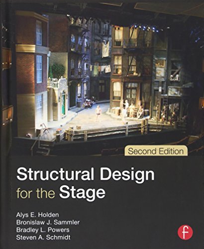 Structural Design for the Stage Second Edition