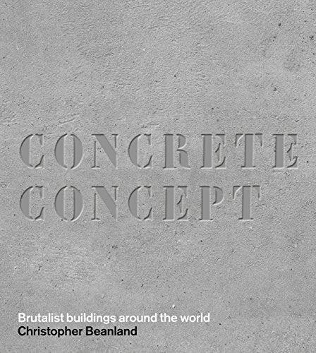 Concrete Concept: Brutalist Buildings Around the World