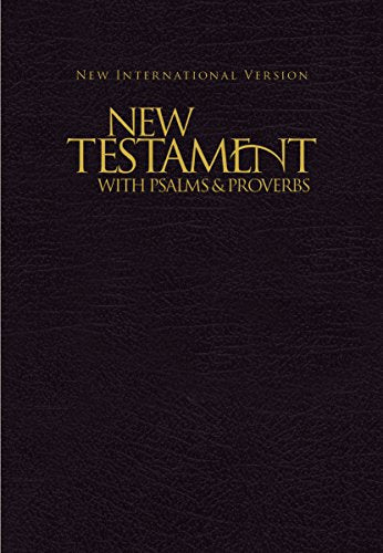 NIV. New Testament with Psalms and   Proverbs. Pocket-Sized. Paperback. Black