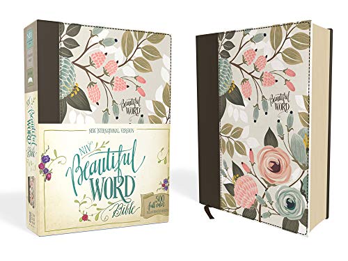 NIV. Beautiful Word Bible. Cloth over Board. Multi-color Floral: 500 Full-Color Illustrated Verses