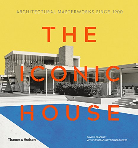 Iconic House 2e: Architectural Masterworks Since 1900