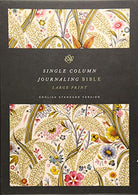 ESV Single Column Journaling Bible. Large Print (Summer Garden)