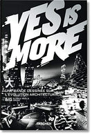 Yes is More. An Archicomic on Architectural Evolution