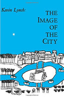 The Image of the City (Harvard-MIT Joint Center for Urban Studies Series)