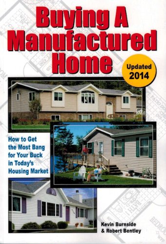 Buying a Manufactured Home: How to Get the Most Bang for your Buck in Today's Housing Market