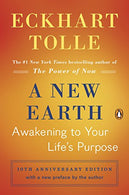 A New Earth: Awakening to Your Life's Purpose (Oprah's Book Club. Selection 61)