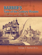 Barber's Turn-of-the-Century Houses: Elevations and Floor Plans (Dover Architecture)