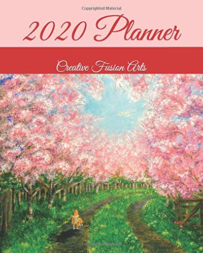 2020 Planner: Arts - 2020 Diary Planner - Weekly Planner. Painters 2020. Journal. Painting 2020. Planner Notebook.  - 8x10" (Creative Fusion Pl