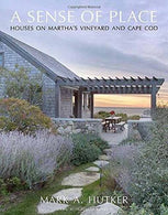 A Sense of Place: Houses on Martha's Vineyard and Cape Cod by Hutker. Mark A.. Kristal. Marc(May 26. 2015) Hardcover