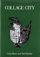 Collage City (The MIT Press)