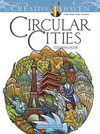 Creative Haven Circular Cities Coloring Book (Creative Haven Coloring Books)