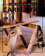 Homebuilding Basics: Carpentry