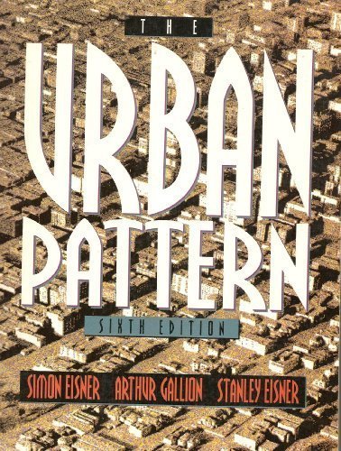 The Urban Pattern