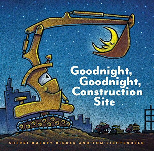 Goodnight. Goodnight Construction Site (Hardcover Books for Toddlers. Preschool Books for Kids)