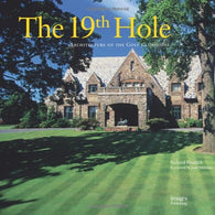 The 19th Hole: Architecture of the Golf Clubhouse