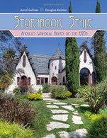 Storybook Style: America's Whimsical Homes of the 1920s