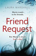 Friend Request : The most addictive psychological thriller you'll read this year Paperback