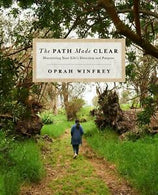 The Path Made Clear: Discovering Your LifeDirection and Purpose