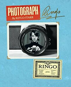 Photograph by Ringo Starr Hardcover Book